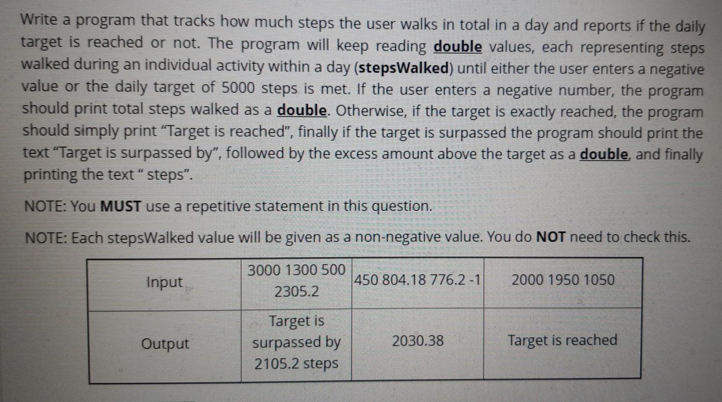  language is c++ Write a program that tracks how much steps