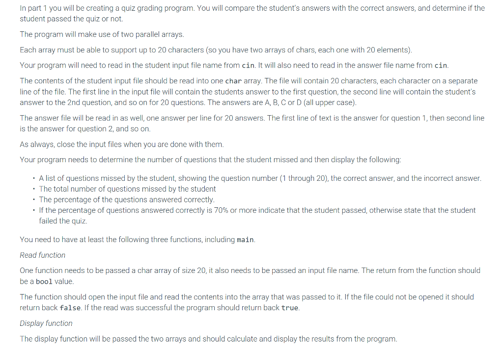 C++ Coding In part 1 you will be creating a quiz grading