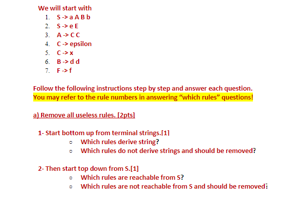 We will start with 1. S->aABb 2. S->e E 4. C->