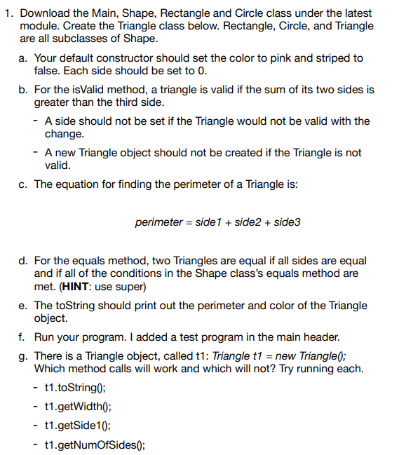 t1 = new Triangle(); System.out.println(t1); Triangle t2 = new Triangle(4, 5, 6,