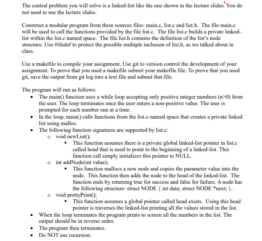  The central problem vou will solve is a linked-list like the