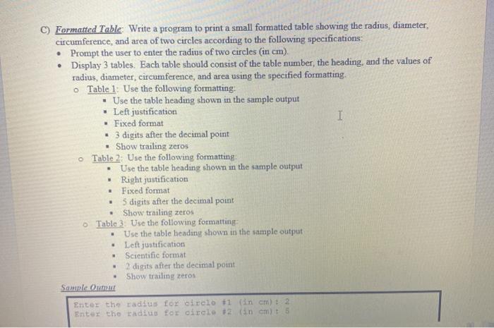  Formatted Table Write a program to print a small formatted table