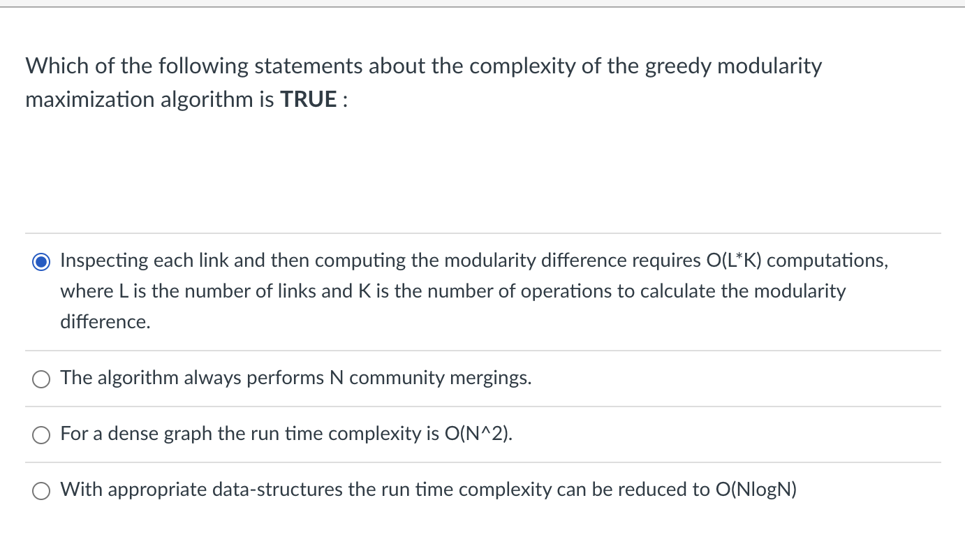  Inspecting each link and then computing the modularity difference requires O(L**(K))
