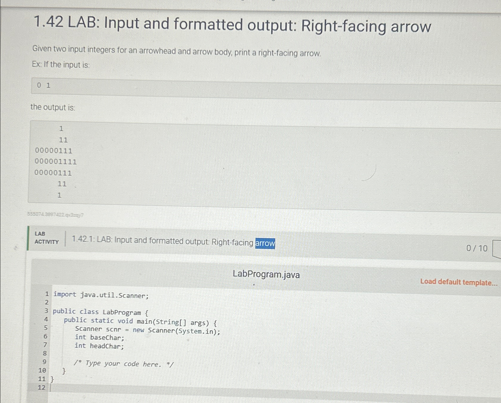  1.42 LAB: Input and formatted output: Right-facing arrow Given two input