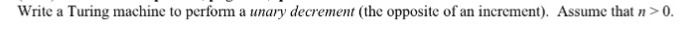  Please give me more details Write a Turing machine to perform