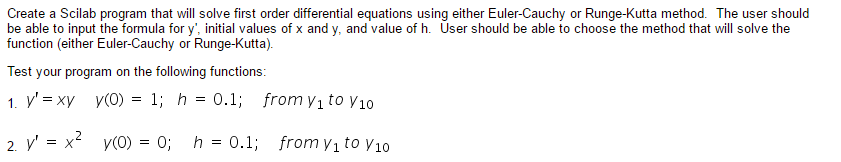  Create a Scilab gram that will solve first order differential equations