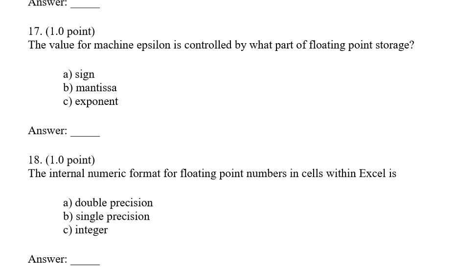 floating-point types use exact representations. d) Only the integer types use exact