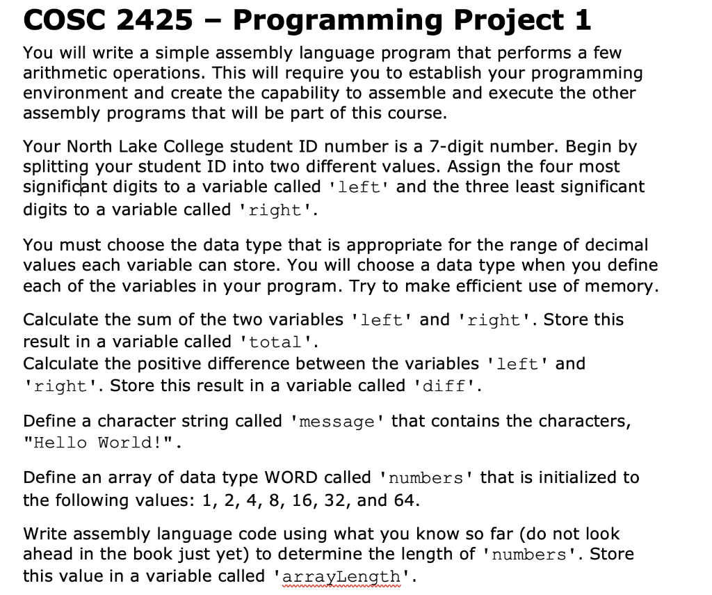  COSC 2425 Programming Project 1 You will write a simple assembly
