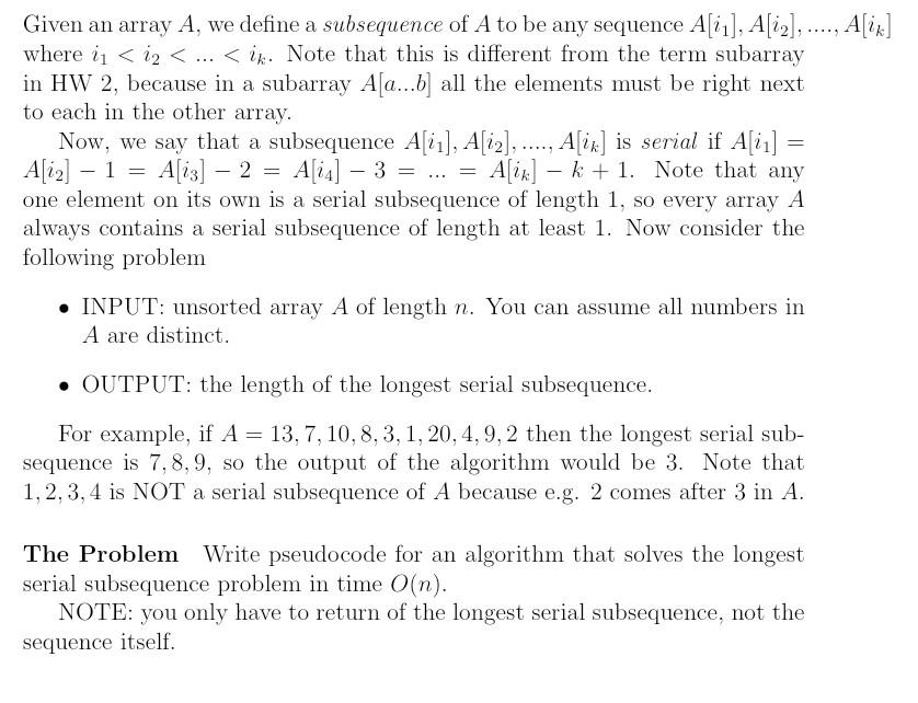  Given an array A, we define a subsequence of A to