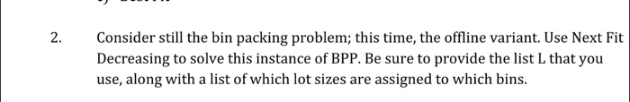 1 (Appendix), where the lot size in tons and thexand y coordinates