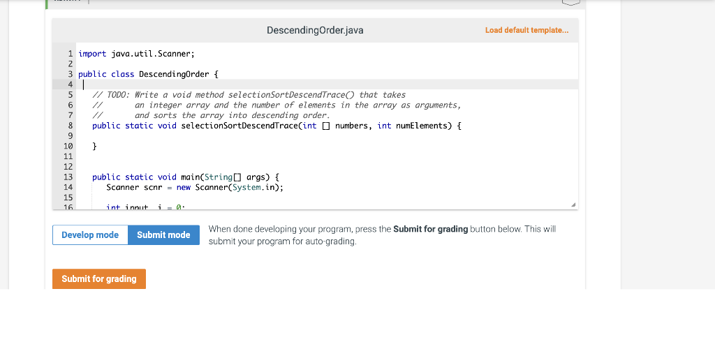 sort with output during execution Write a void method selectionSortDescendTrace() that takes