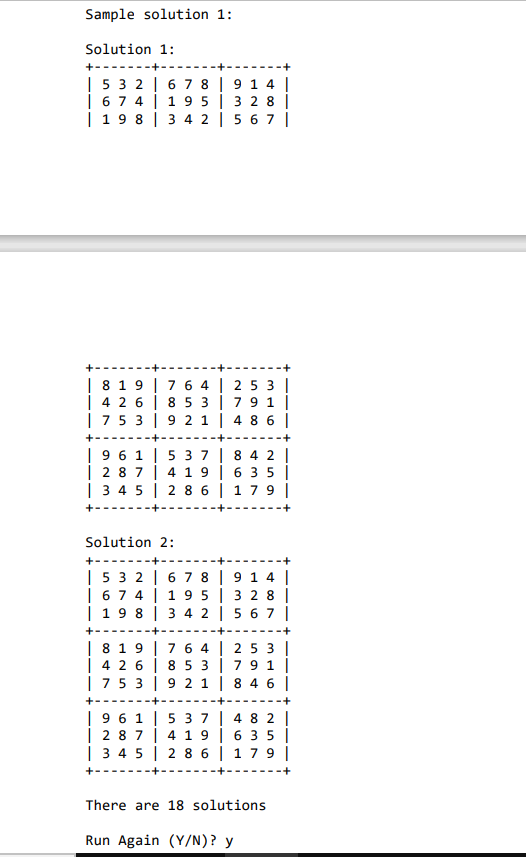 The program should allow the user to: Enter a Sudoku interactively from