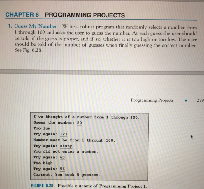  Please coding in python, thank you! CHAPTER 6 PROGRAMMING PROJECTS 1.