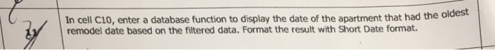  In cell C10, enter a database function to display the date
