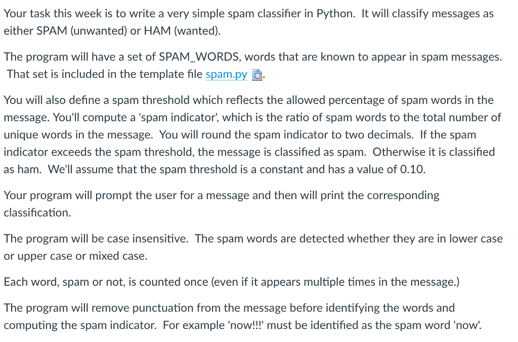 Python assignment with this format: --------------------- """ Enter your module docstring with