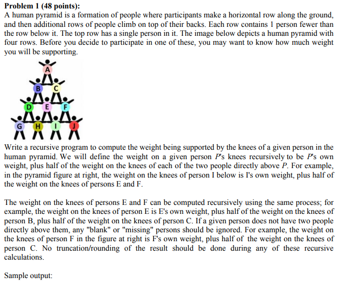  C Language. Recursion. No Global Vars. Recursive. C Language. Human Pyramid.