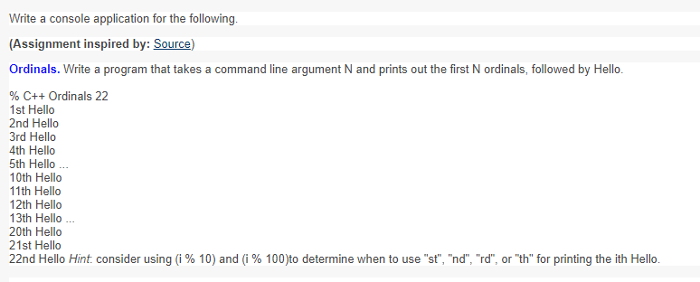  Write a console application for the following (Assignment inspired by: Source)
