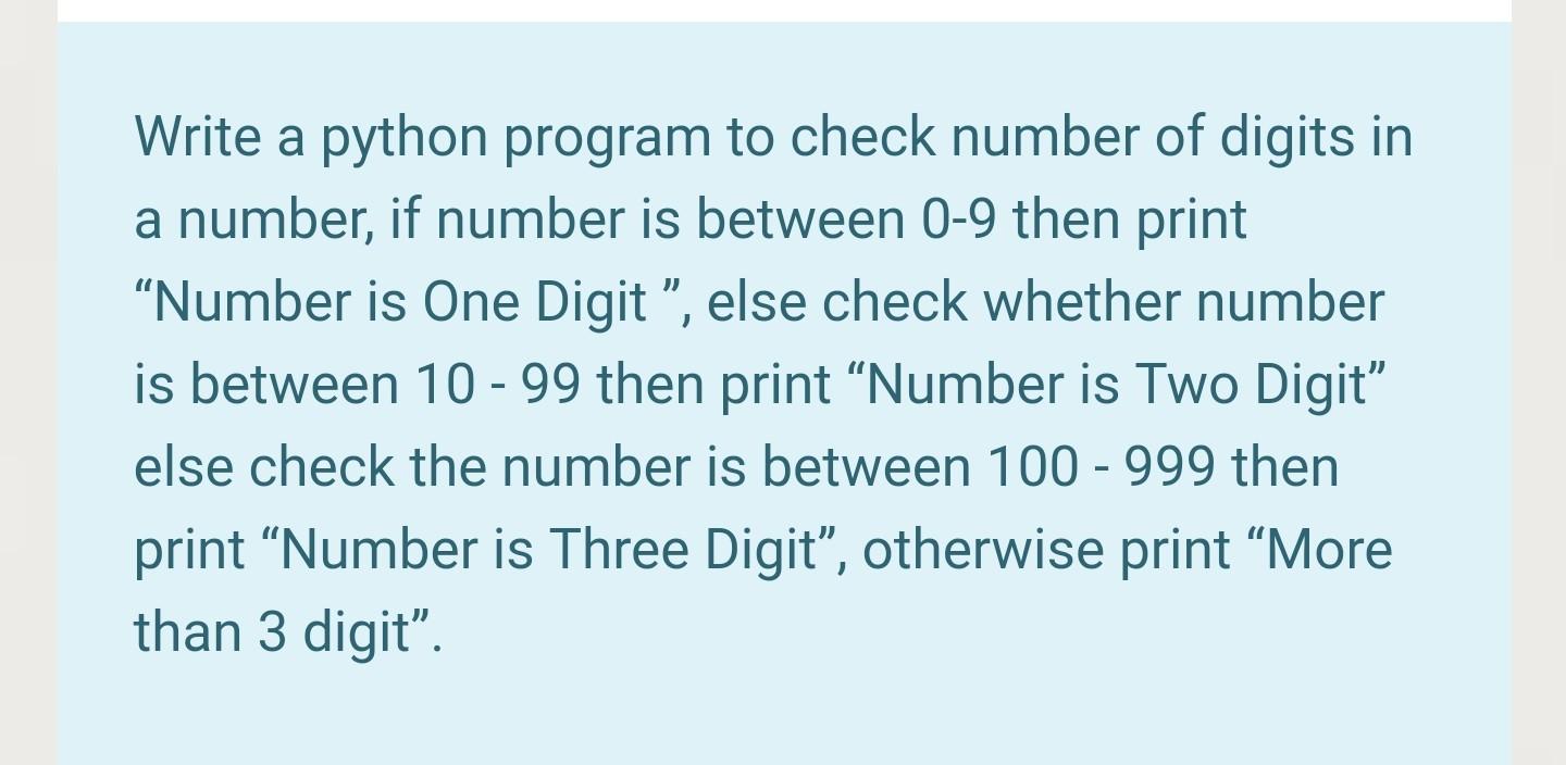  Write a python program to check number of digits in a