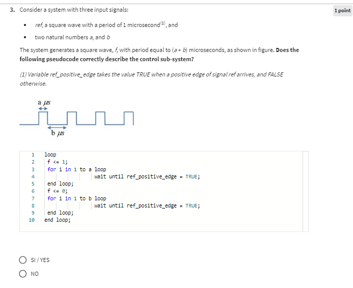  Consider a system with three input signals: ref, a square wave