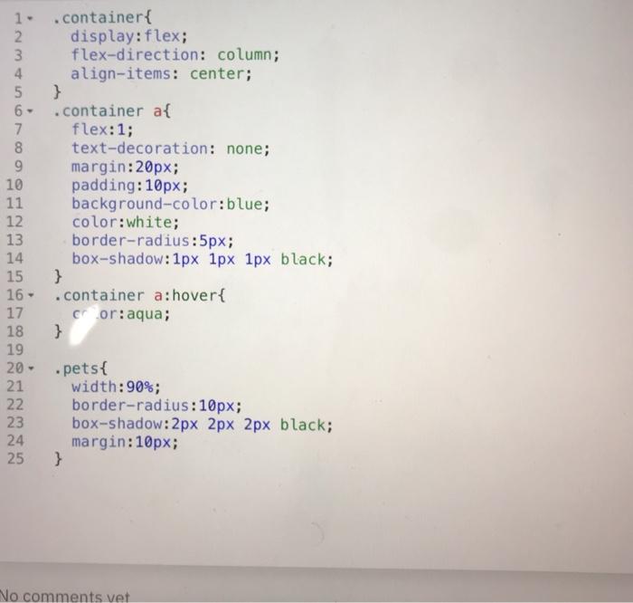 center; 5 } 6 .container a{ 7 flex: 1; 8 text-decoration: none;