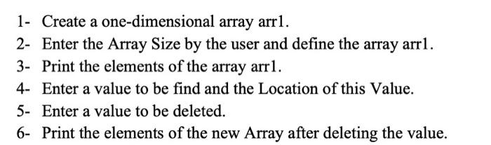 using java 1- Create a one-dimensional array arr1. 2- Enter the Array