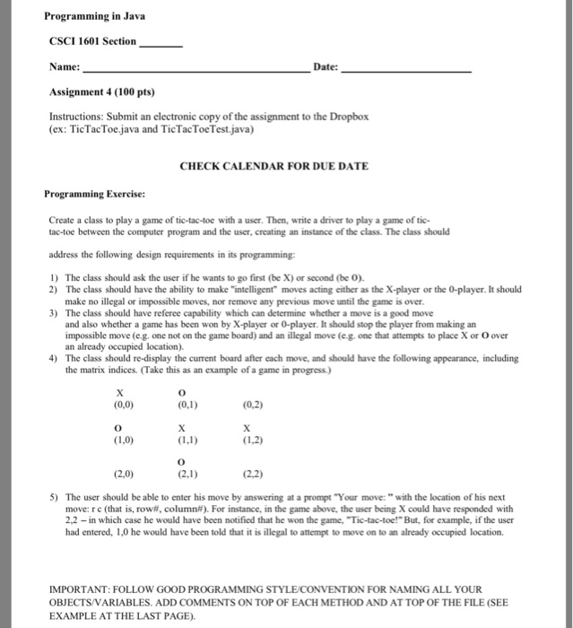  Checkers, no tic tac toe Programming in Java CSCI 1601 Section