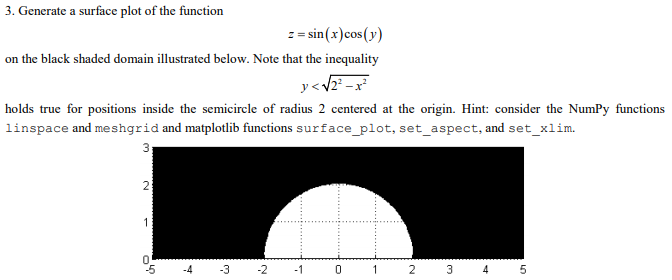 python programming question. Generate a surface plot 3. Generate a surface plot