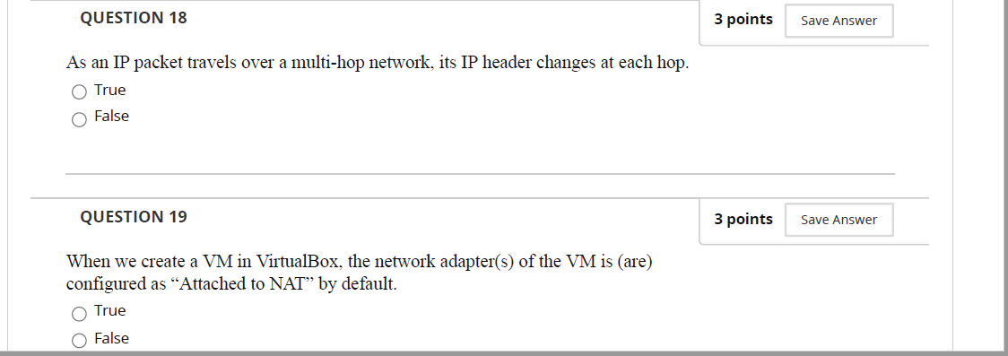 QUESTION 18 3 points Save Answer As an IP packet travels