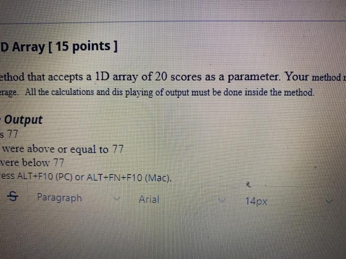 the average. All the calculations and dis playing of output must be