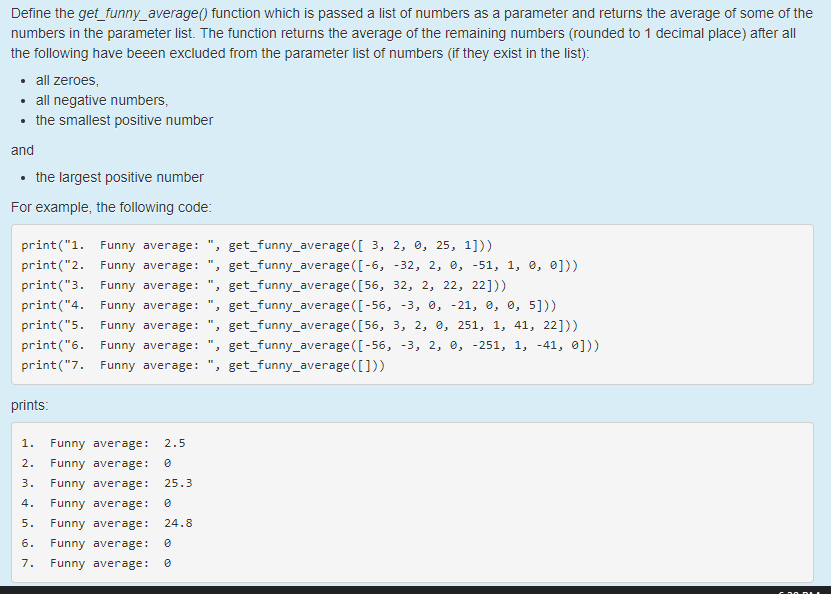 How do I do this using python? Define the get_funny_average() function which