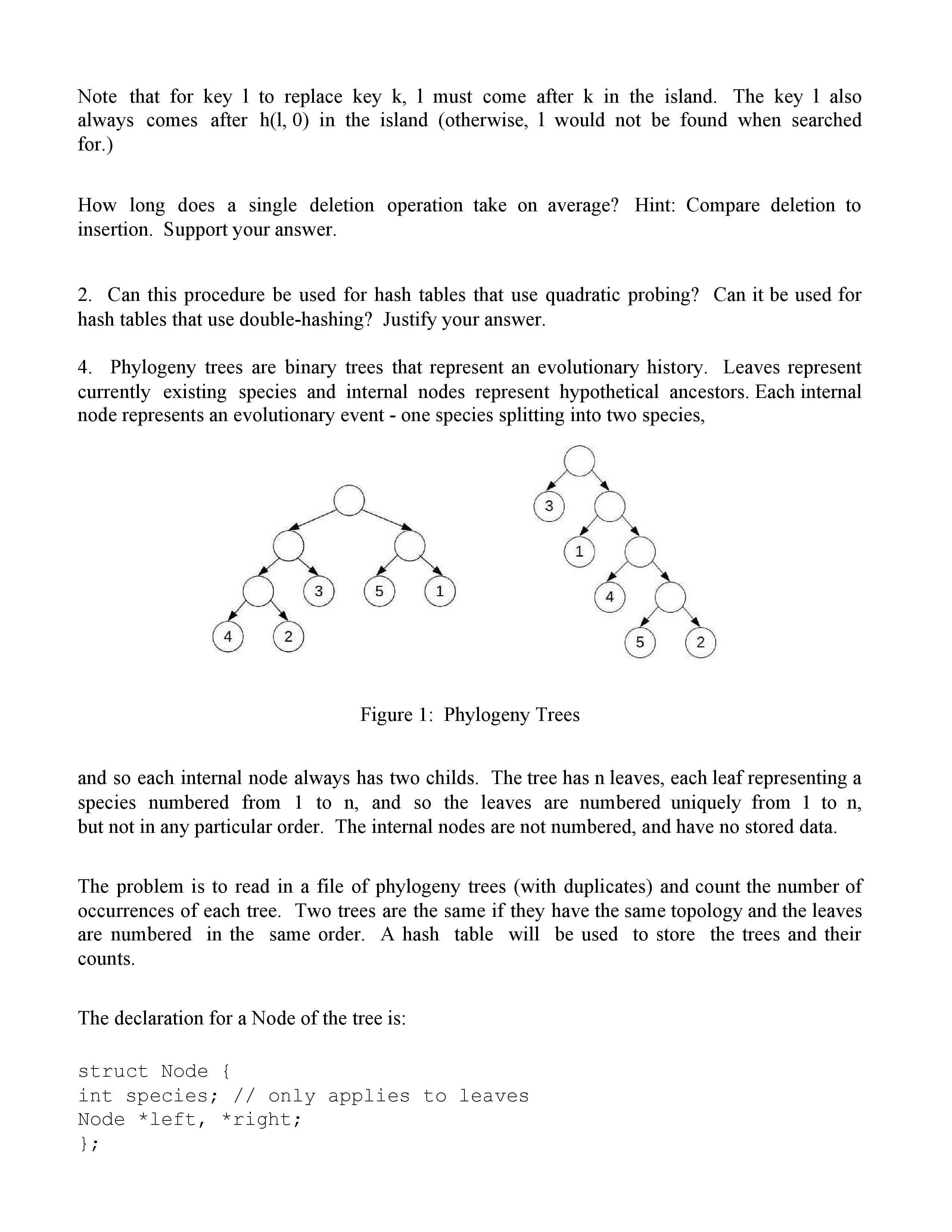 deletion in a hash table that uses linear probing: Deletion is done