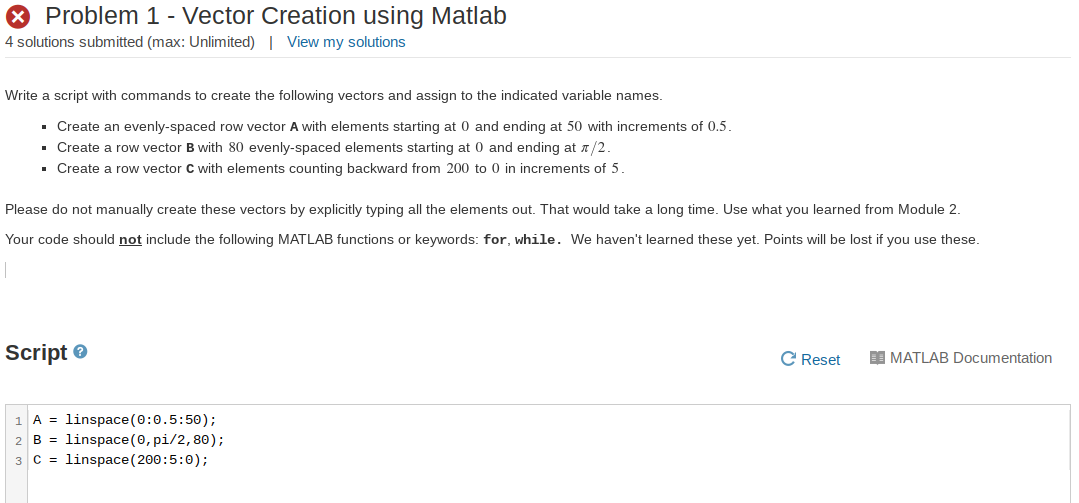  * Problem 1 - Vector Creation using Matlab 4 solutions submitted