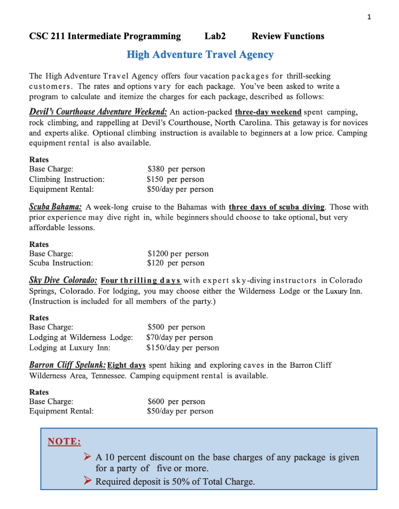 PLEASE WRITE FULL CODE IN C++ 1 CSC 211 Intermediate Programming Lab2