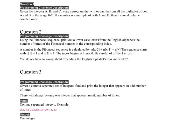  Question 1 Programming Challenge Description Given the integers A, B, and