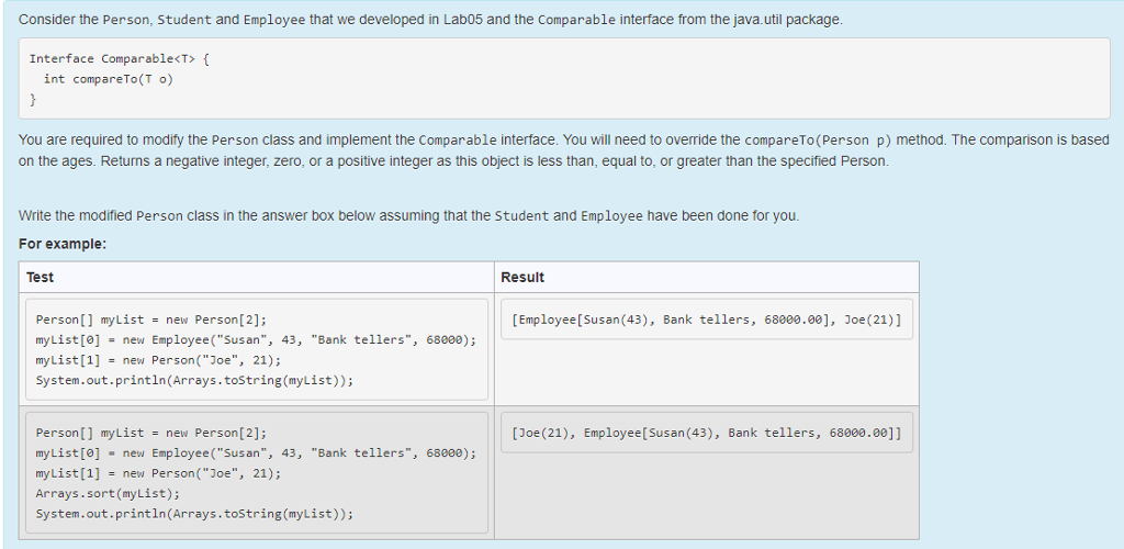 Using this pre given code: class Person implements Comparable { protected