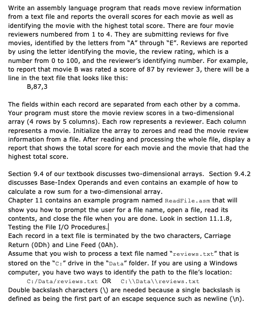  Write an assembly language program that reads move review information from