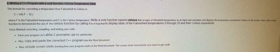hello, i need this to be done in C++? using Visual