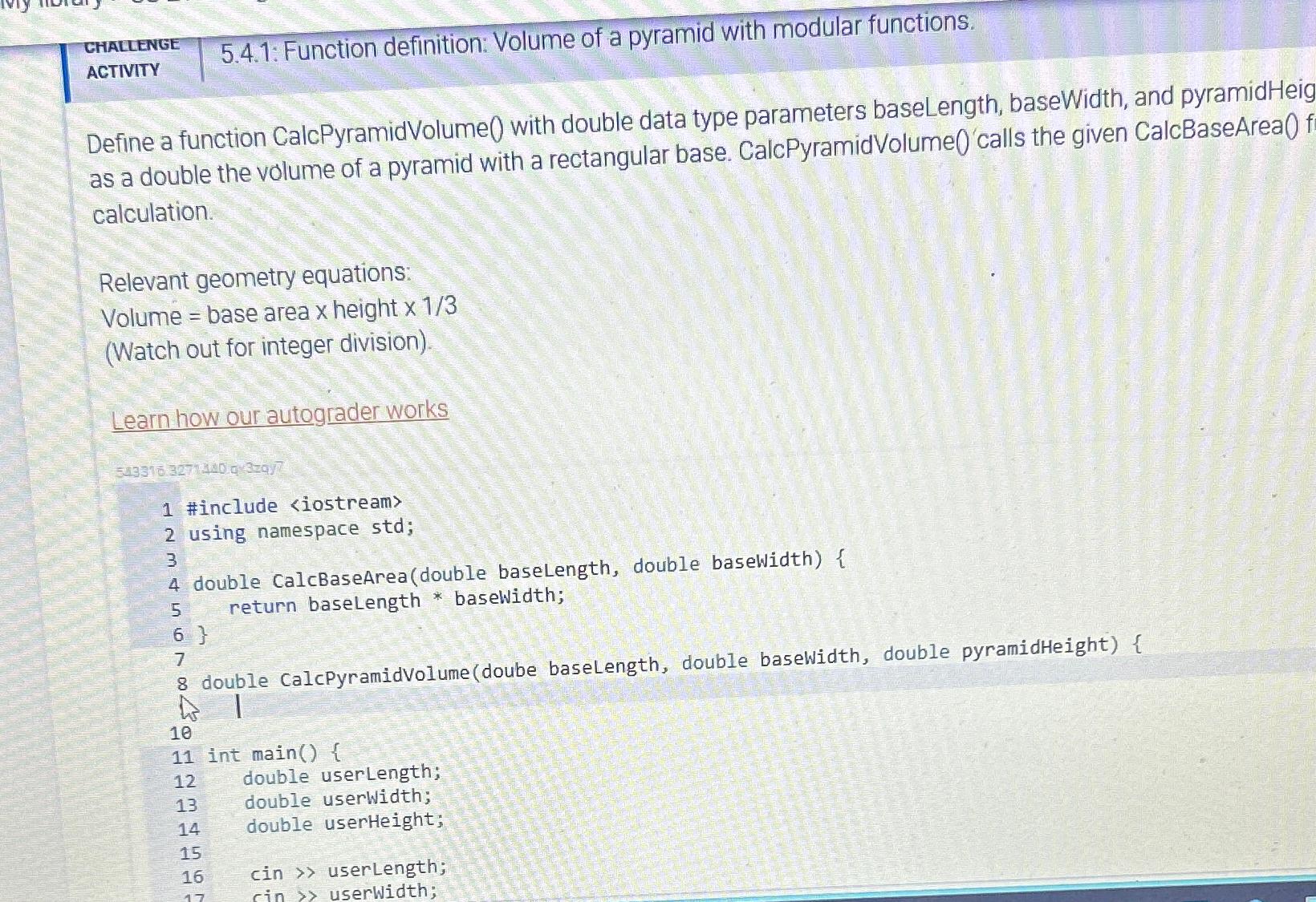  CHALLENGE 5.4.1: Function definition: Volume of a pyramid with modular functions.