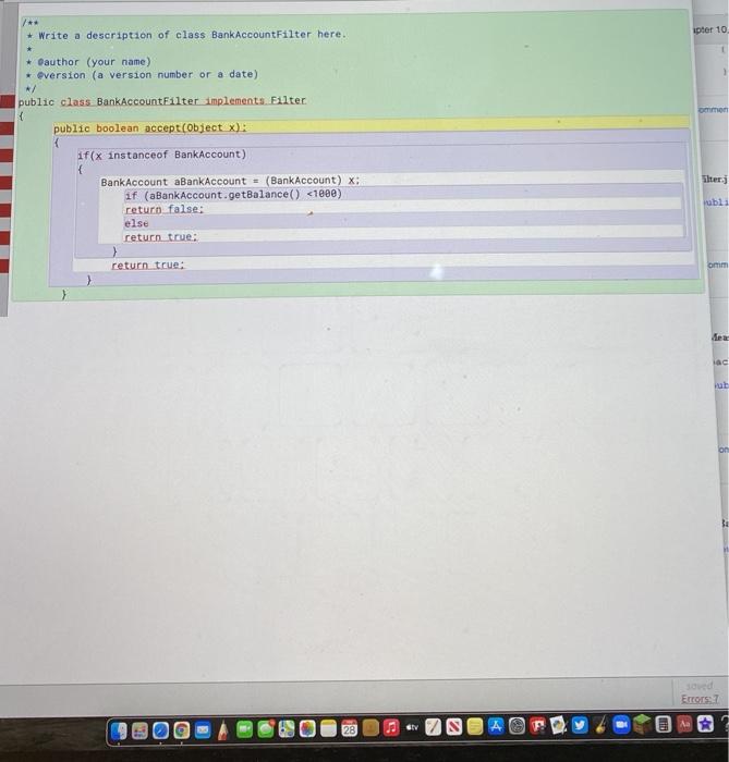 * @author your name) + @version (a version number or a date)