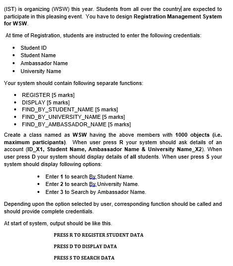 Note: Computer Programming in C++ (IST) is organizing (WSW) this year. Students