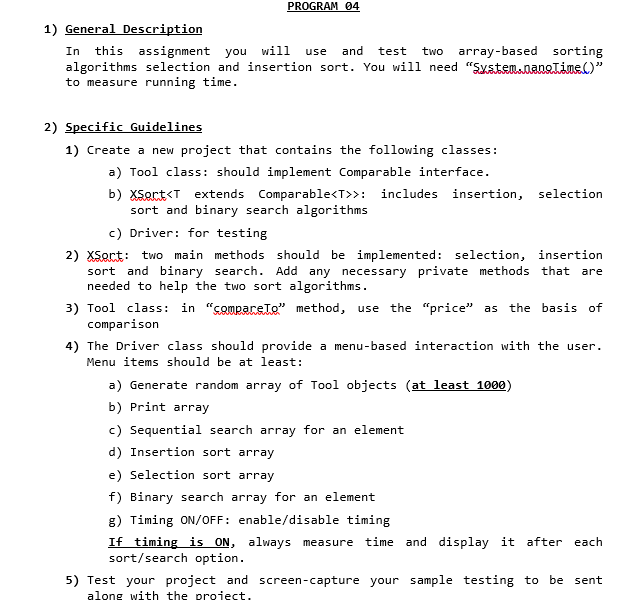  PROGRAM 04 1) General Description In this assignment you will se