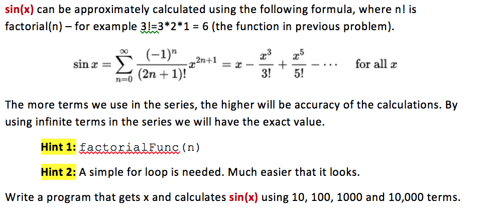 Write code using c++ sin(x) can be approximately calculated using the following
