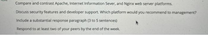  Compare and contrast Apache, Internet Information Sever, and Nginx web server