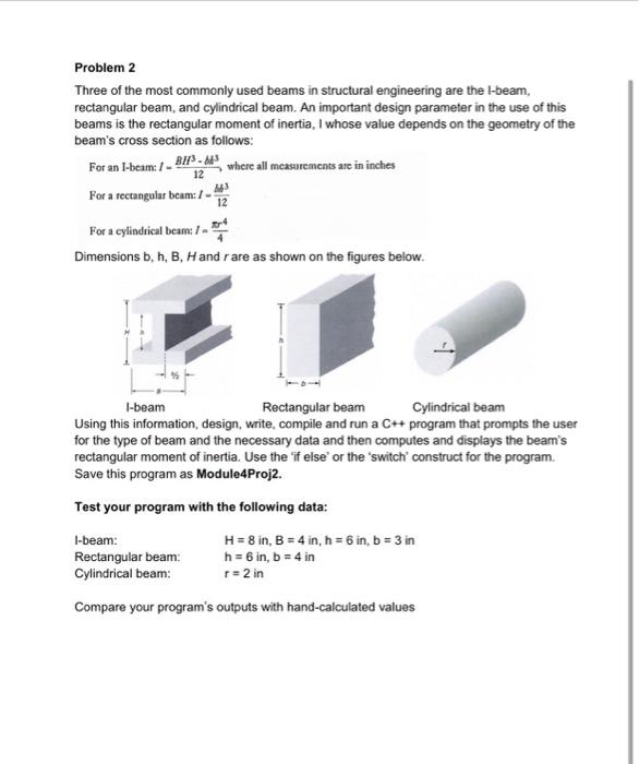 You MUST follow the problem solving process discussed in Module 1. Write