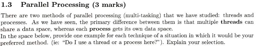  1.3 Parallel Processing (3 marks) There are two methods of parallel