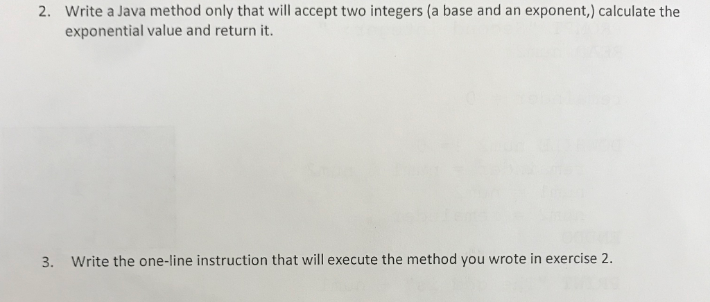  Write a Java method only that will accept two integers (a