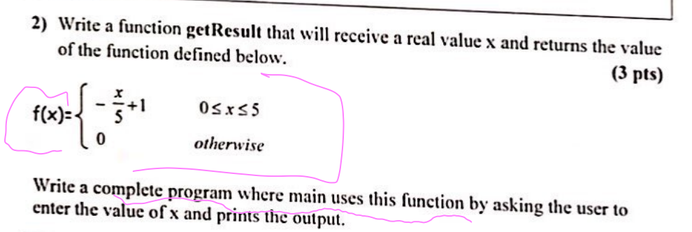 solve it using c program please not c++ 2) Write a function