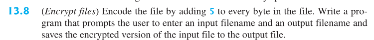 code) EX 13.8 CODE def main(): f1 = input("Enter a source filename: