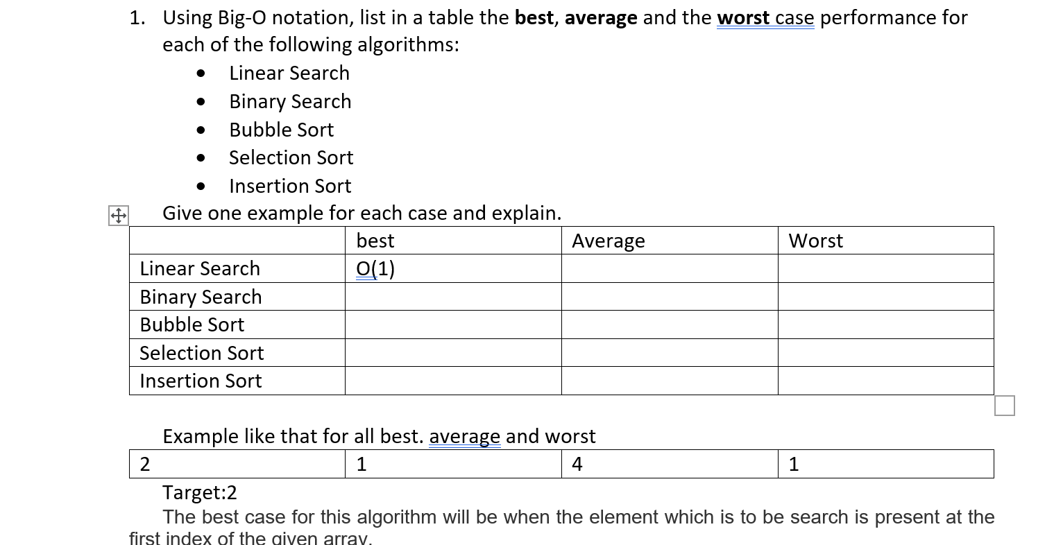 the first part do it in table 1. Using Big-O notation, list