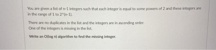  language is python You are given a list of n-1 integers